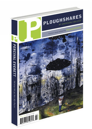 Ploughshares Fall 2014 (vol 40, nos. 2&3) by Percival Everett