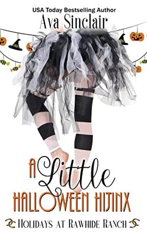 A Little Halloween Hijinx by Ava Sinclair