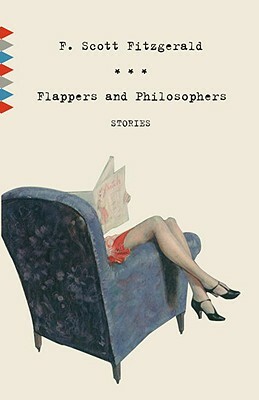 Flappers and Philosophers: Stories by F. Scott Fitzgerald