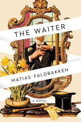 The Waiter by Matias Faldbakken