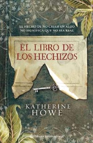 El libro de los hechizos by Katherine Howe