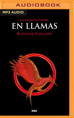 En Llamas by Suzanne Collins