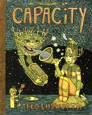 Capacity by Theo Ellsworth