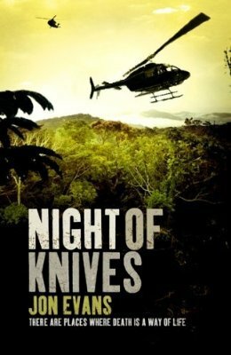 The Night Of Knives by Jon Evans