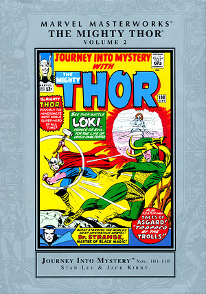 Marvel Masterworks: The Mighty Thor, Vol. 2 by Stan Lee, Jack Kirby