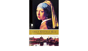 İnci Küpeli Kız by Tracy Chevalier