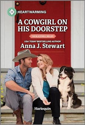 A Cowgirl on His Doorstep by Anna J. Stewart, Anna J. Stewart