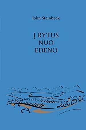 Į rytus nuo Edeno by John Steinbeck