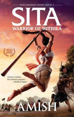 Sita: Warrior of Mithila by Amish