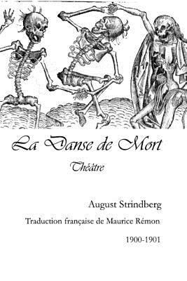 La danse de mort by August Strindberg
