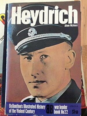Heydrich by Alan Wykes