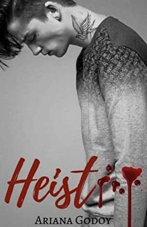 Heist Darks #2 by Ariana Godoy