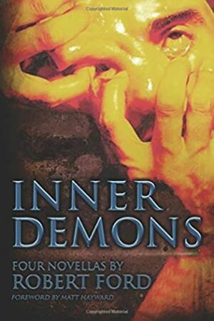 Inner Demons by Robert Ford