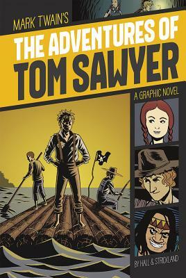 The Adventures of Tom Sawyer by Mark Twain