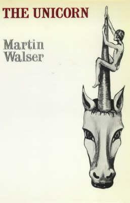 The Unicorn by Barrie Ellis-Jones, B. Ellis-Jones, Martin Walser