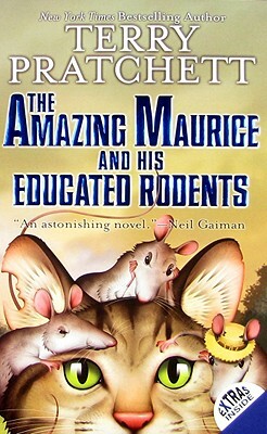 The Amazing Maurice and His Educated Rodents by Terry Pratchett