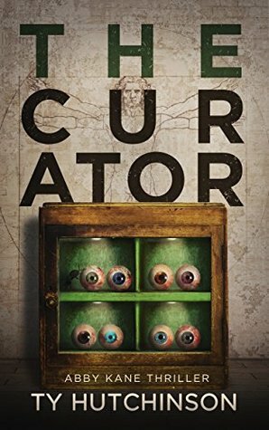 The Curator by Ty Hutchinson