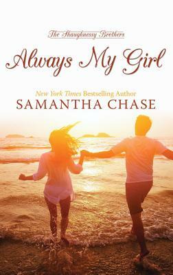 Always My Girl by Samantha Chase