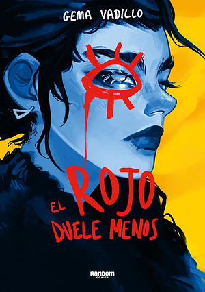 El rojo duele menos by Gema Vadillo