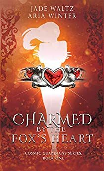 Charmed By The Fox's Heart by Aria Winter, Jade Waltz