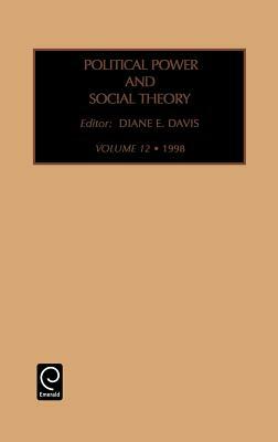 Political Power and Social Theory by 