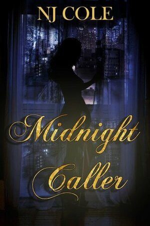 Midnight Caller by N.J. Cole