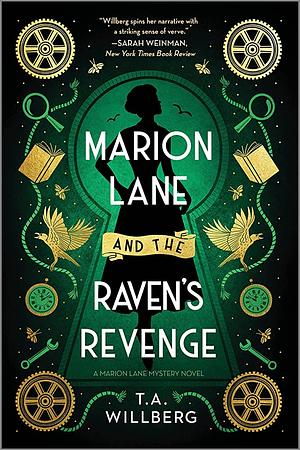 Marion Lane and the Raven's Revenge by T.A. Willberg