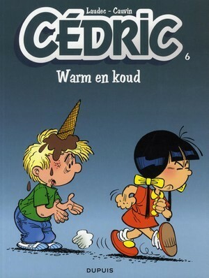 Warm en Koud by Laudec, Raoul Cauvin