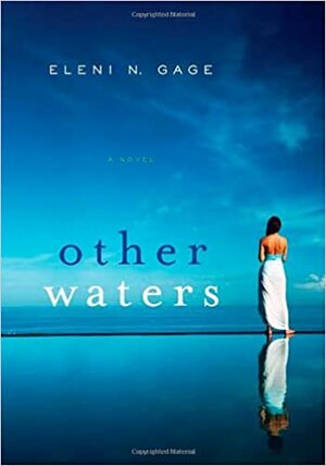 Other Waters by Eleni N. Gage