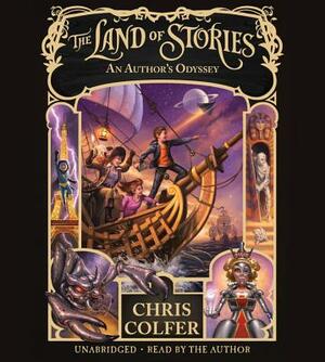 The Land of Stories: An Author's Odyssey by 
