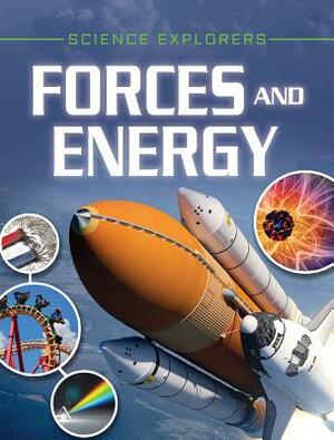 Forces and Energy by Clare Hibbert