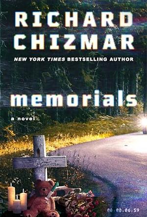 Memorials by Richard Chizmar