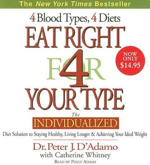 Eat Right for Your Type CD Low Price by Peter D'Adamo