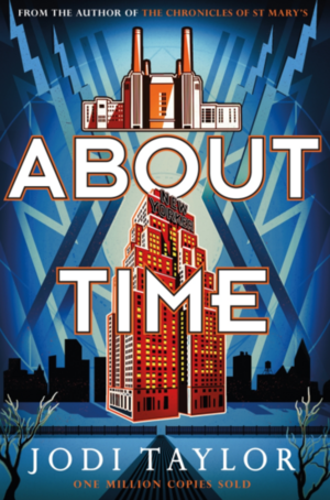 About Time by Jodi Taylor