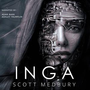 INGA by Scott Medbury