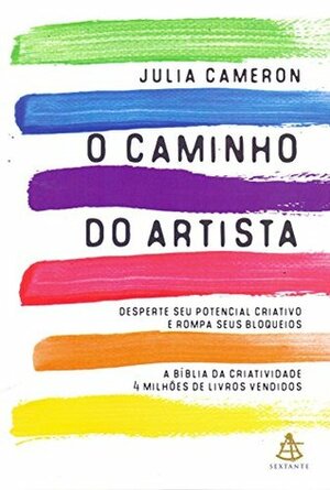 O caminho do artista by Leila Couceiro, Julia Cameron