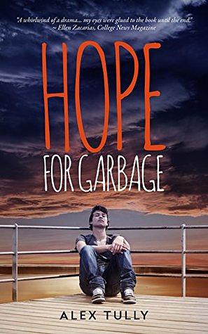 Hope for Garbage by Alex Tully