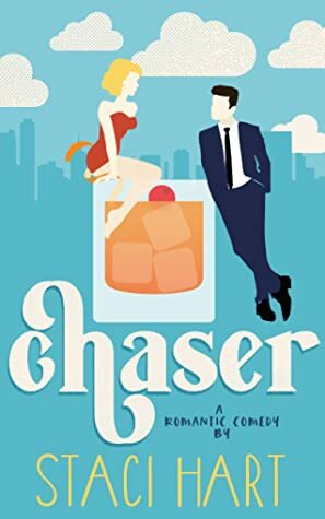 Chaser by Staci Hart