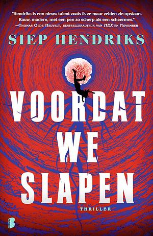 Voordat we slapen by Siep Hendriks