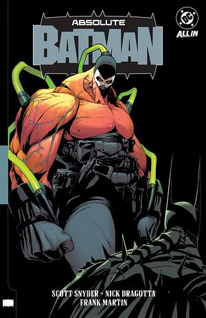 Absolute Batman Vol. 2: Abomination by Scott Snyder