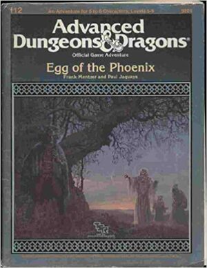 Egg of the Phoenix by Paul Jaquays, Frank Mentzer