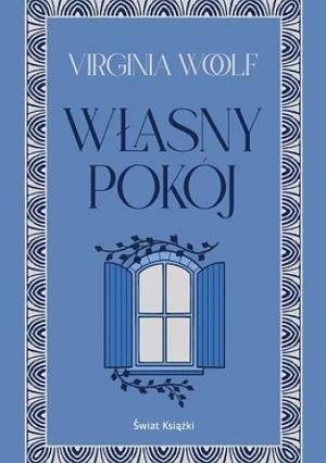 Własny pokój by Virginia Woolf