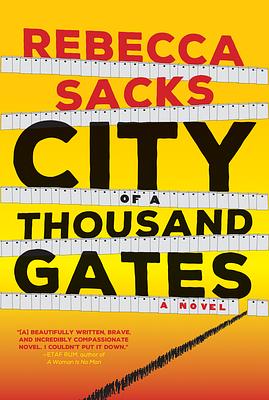 City of a Thousand Gates  by Rebecca Sacks