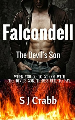 Falcondell: The Devil's Son by S.J. Crabb