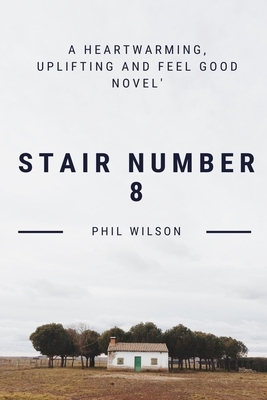 Stair Number 8 by Phil Wilson