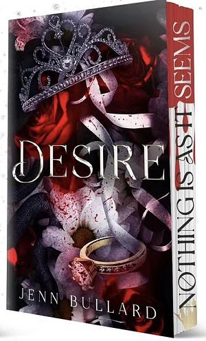 Desire by Jenn Bullard