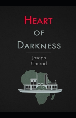 Heart of Darkness Illustrated by Joseph Conrad