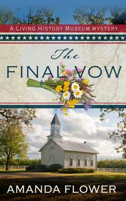 The Final Vow by Amanda Flower