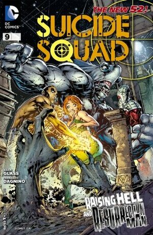 Suicide Squad #9 by Adam Glass, Fernando Dagnino