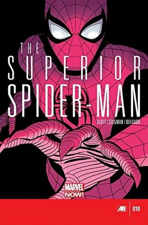 Superior Spider-Man #10 by Dan Slott, Ryan Stegman, Edgar Delgado